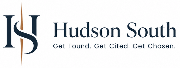 Hudson South. Get Found. Get Cited. Get Chosen.